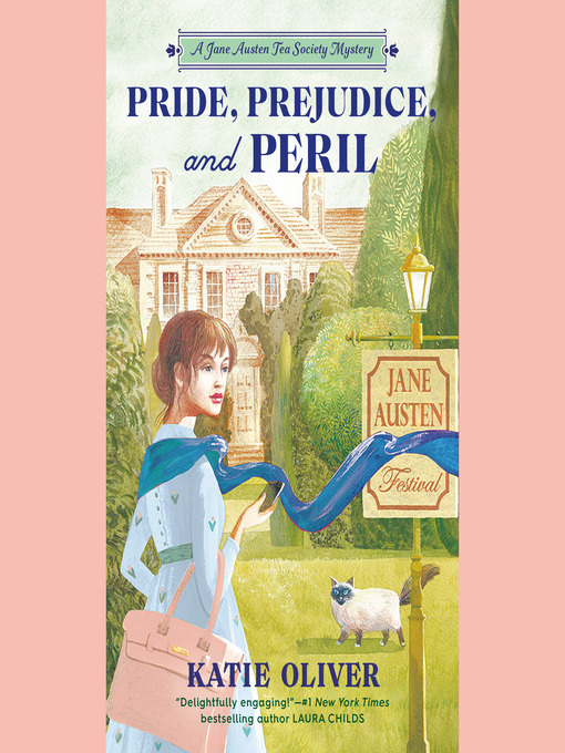 Title details for Pride, Prejudice, and Peril by Katie Oliver - Available